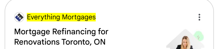 Google AI answer for mortgage refinancing for renovations Toronto: Everything Mortgages