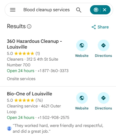 Google Maps results for blood cleanup services: 360 Hazardous Cleanup Louisville first with a 5.0 rating from 1 review, Bio-One second with 5.0 from 76 reviews