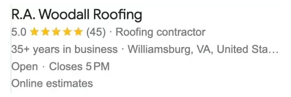 Google map box listing for R.A. Woodall Roofing: 5.0 stars from 45 reviews, roofing contractor, 35+ years in business, Williamsburg, VA
