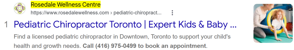 Google result 1 for pediatric chiropractor: Rosedale Wellness Centre