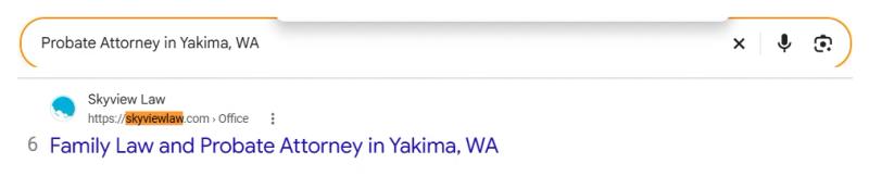 Google result 6: Skyview Law for Probate Attorney in Yakima, WA