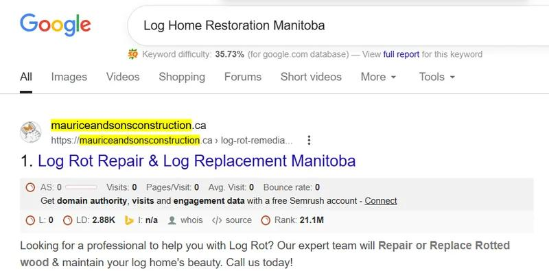 Google results for Log Home Restoration Manitoba with mauriceandsonsconstruction.ca at number 1, titled Log Rot Repair and Log Replacement Manitoba.