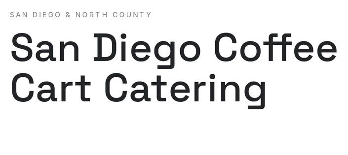 Holy Coffee Cart page: coffee cart catering in San Diego