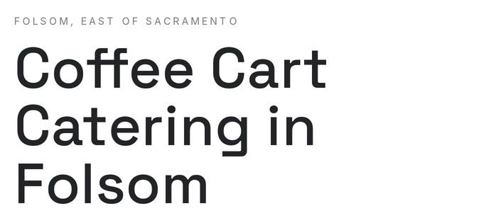Holy Coffee Cart page: coffee cart catering in Folsom